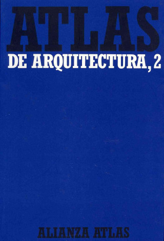 Kniha Atlas de arquitectura: 2 Del Románico a la actualidad 