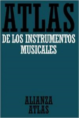 Carte Atlas de los instrumentos musicales Klaus . . . [et al. ] Maersch