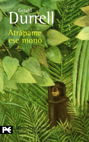 Buch Atrápame ese mono Gerald Durrell