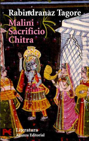 Buch Malini ; Sacrificio ; Chitra Rabindranath Tagore