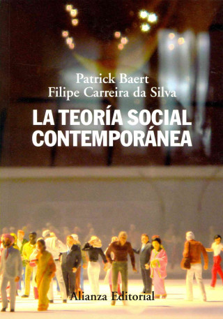 Kniha La teoría social contemporánea Patrick Baert