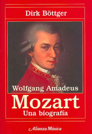 Livre Wolfgang Amadeus Mozart Dirk Böttger