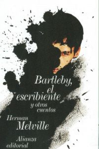 Kniha Bartleby, el escribiente : y otras historias Herman Melville