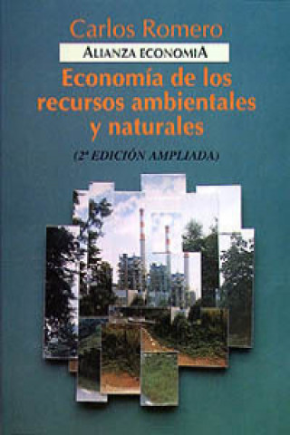 Kniha Economía de los recursos ambientales y naturales Carlos Romero