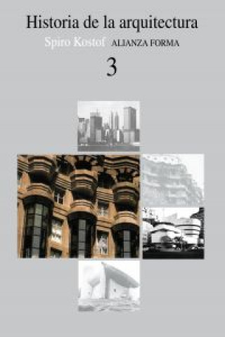 Book Historia de la arquitectura, 3 KOSTOF SPIRO