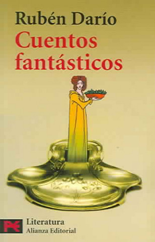 Book Cuentos fantásticos Rubén Darío