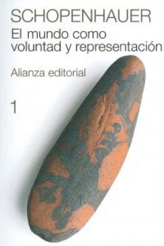 Kniha El mundo como voluntad y representación, 1 Arthur Schopenhauer