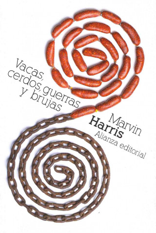 Kniha Vacas, cerdos, guerras y brujas : los enigmas de la cultura Marvin Harris