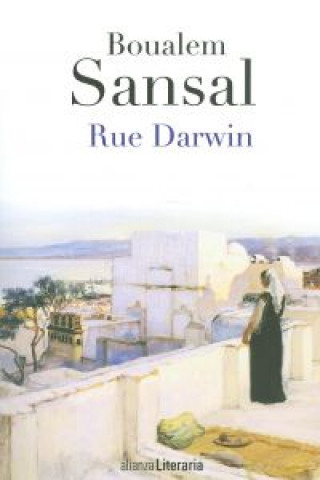 Kniha Rue Darwin Boualem Sansal