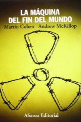 Книга La máquina del fin del mundo Martin Cohen