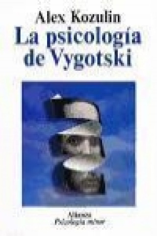 Kniha La psicología de Vygotski Alex Kozulin