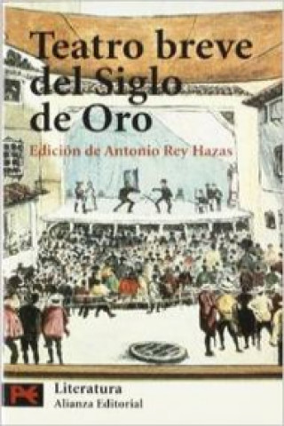 Kniha Teatro breve del Siglo de Oro ANTONIO REY HAZAS