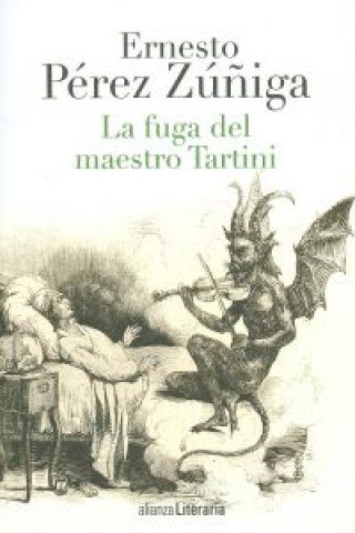 Kniha La fuga del maestro Tartini ERNESTO PEREZ ZUÑIGA