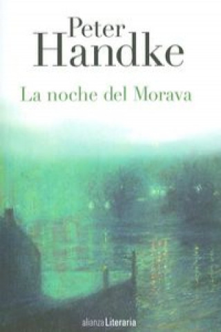 Kniha La noche del Morava Peter Handke