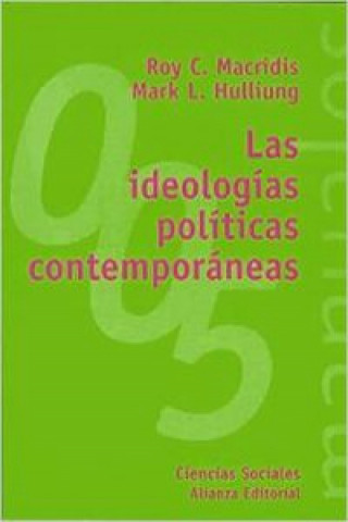 Carte Las ideologías políticas contemporáneas : regímenes y movimientos Mark L. Hulliung