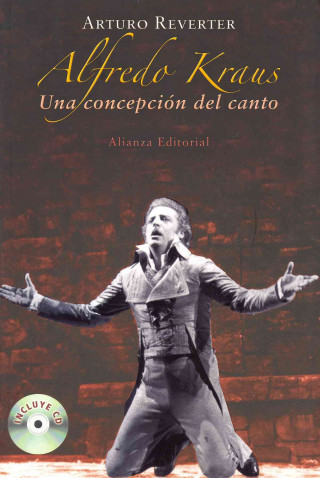 Книга Alfredo Kraus : una concepción del canto Arturo Reverter