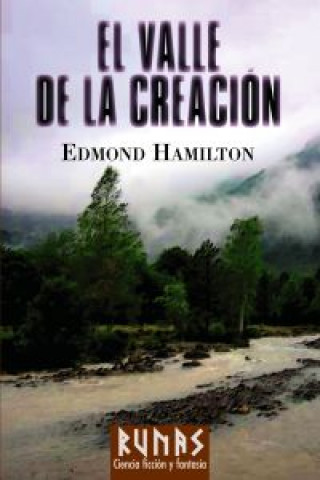 Kniha El valle de la creación Edmond Hamilton