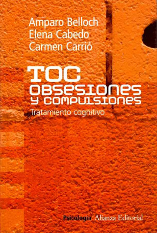 Kniha TOC : obsesiones y compulsiones Amparo Belloch