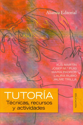 Kniha Tutoría : técnicas, recursos y actividades Xus . . . [et al. ] Martín