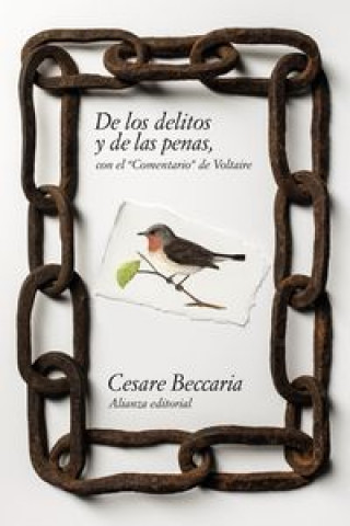 Kniha De los delitos y de las penas : con el comentario de Voltaire Cesare Beccaria