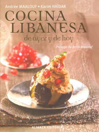 Knjiga La cocina libanesa de ayer y de hoy ANDREE MAALOUF