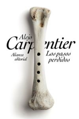 Könyv Los pasos perdidos Alejo Carpentier