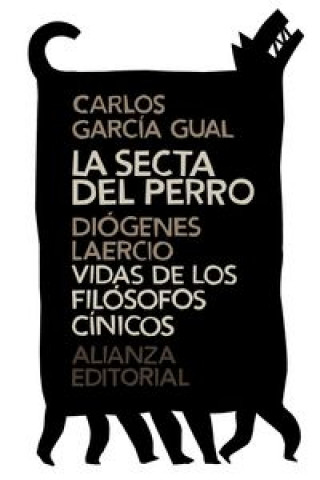 Kniha La secta del perro ; Vidas de los filósofos cínicos Diógenes Laercio