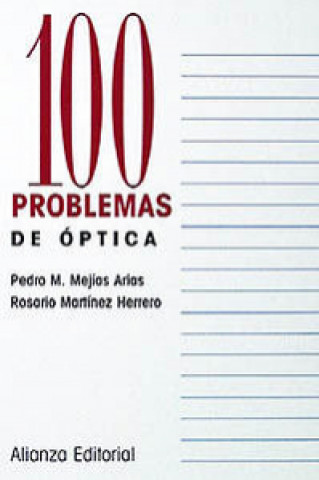 Kniha 100 problemas de óptica Rosario Martínez Herrero