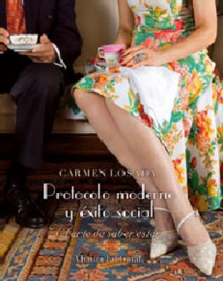 Könyv Protocolo moderno y éxito social Carmen Losada Fernández