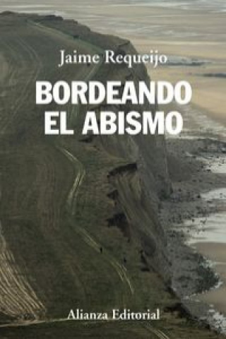 Книга Bordeando el abismo Jaime Requeijo González