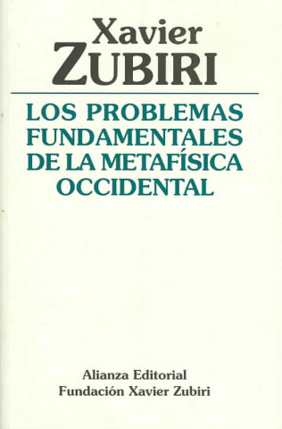 Kniha Los problemas fundamentales de la metafísica occidental Xavier Zubiri