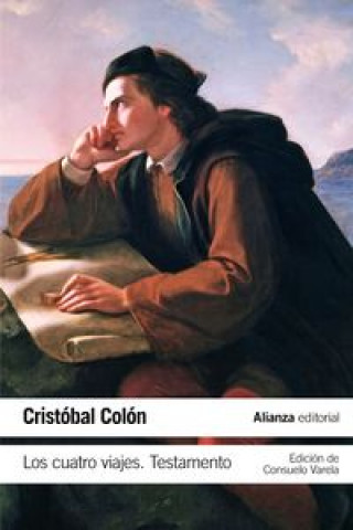 Kniha Los cuatro viajes : testamento Cristóbal Colón