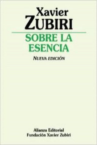 Kniha Sobre la esencia Xavier Zubiri