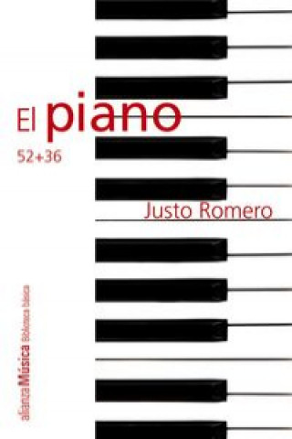 Kniha El piano : 52+36 Justo Romero