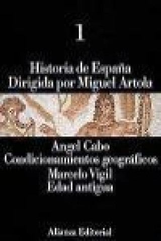 Kniha Condicionamientos geográficos, edad antigua Ángel . . . [et al. ] Cabo Alonso