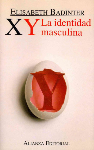 Kniha XY : la identidad masculina Elisabeth Badinter