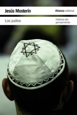 Buch Los judíos : historia del pensamiento JESUS MOSTERIN