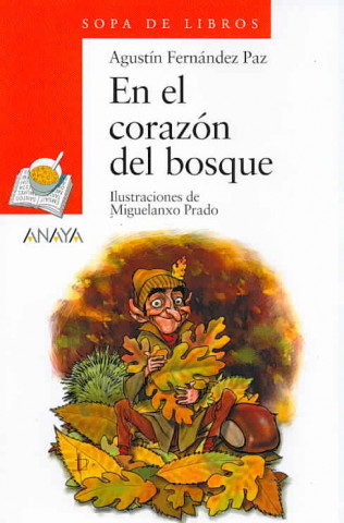 Kniha En el corazón del bosque Agustín Fernández Paz