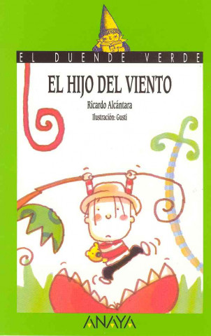 Книга El hijo del viento Ricardo Alcántara