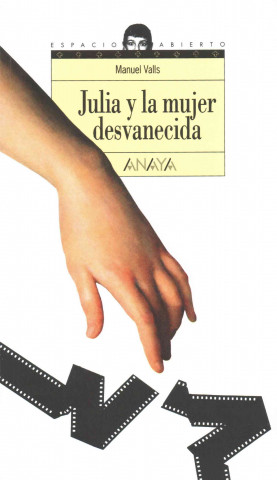Kniha Julia y la mujer desvanecida Manuel Valls