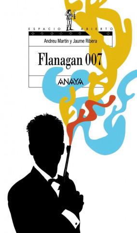 Kniha Flanagan 007 Andreu Martín