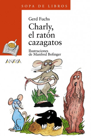 Książka Charly, el ratón cazagatos Gerd Fuchs