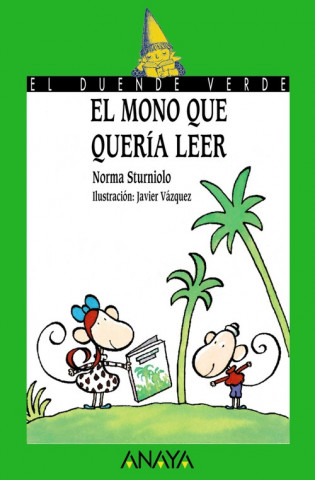 Книга El mono que quería leer Norma Sturniolo
