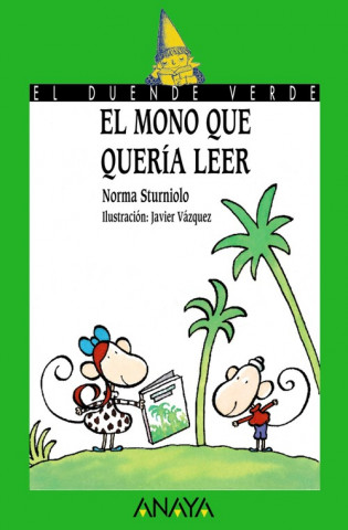 Livre El mono que quería leer Norma Sturniolo