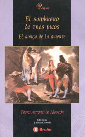 Knjiga El sombrero de tres picos Pedro Antonio de Alarcón