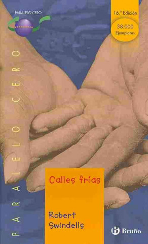 Carte Calles frías Robert Swindells