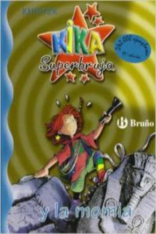 Kniha Kika Superbruja y la momia Knister