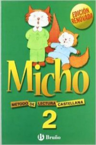 Knjiga Micho 2, Educación Infantil Pilar . . . [et al. ] Martínez Belinchón