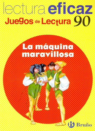 Carte La máquina maravillosa, Educación Primaria Carlos Miguel Álvarez Alberdi