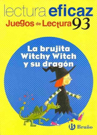 Kniha Las aventuras de la brujita Witchy Witch y el dragón. Educación Primaria Trini Labajo